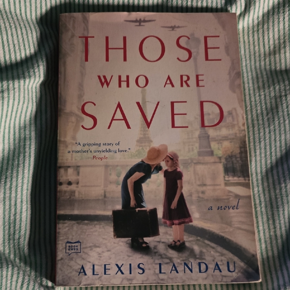 Those Who Are Saved by Alexis Landau